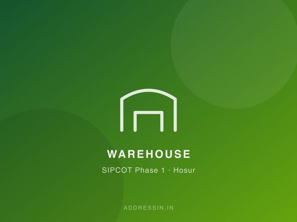 Warehouse for Rent near Hosur SIPCOT Industrial Complex