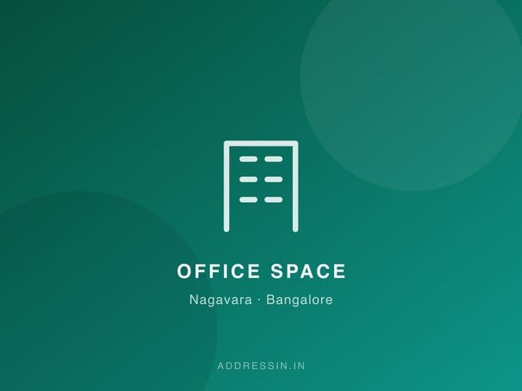 Office Space in Manyata Tech Park Road, Nagavara
